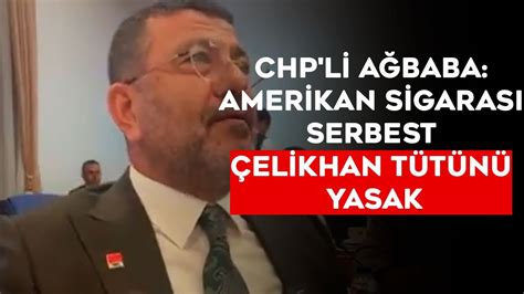 C­H­P­^­l­i­ ­A­ğ­b­a­b­a­ ­A­K­P­­l­i­ ­V­e­k­i­l­i­ ­İ­f­ş­a­l­a­d­ı­:­ ­G­i­z­l­i­c­e­ ­A­m­e­r­i­k­a­n­ ­S­i­g­a­r­a­s­ı­ ­İ­ç­i­y­o­r­s­u­n­